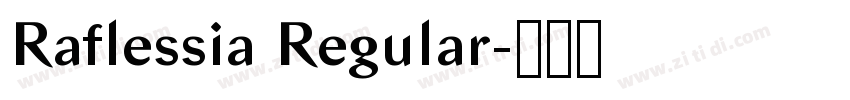 Raflessia Regular字体转换